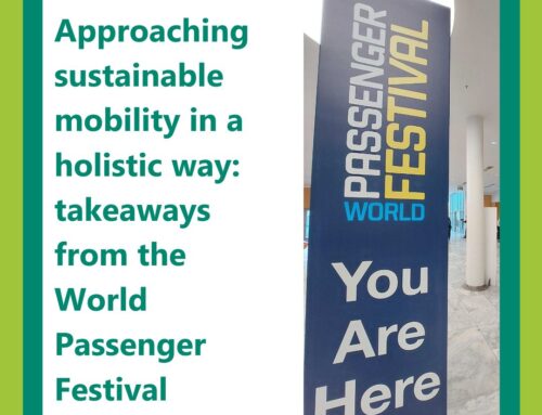 Approaching sustainable mobility in a holistic way: takeaways from the World Passenger Festival